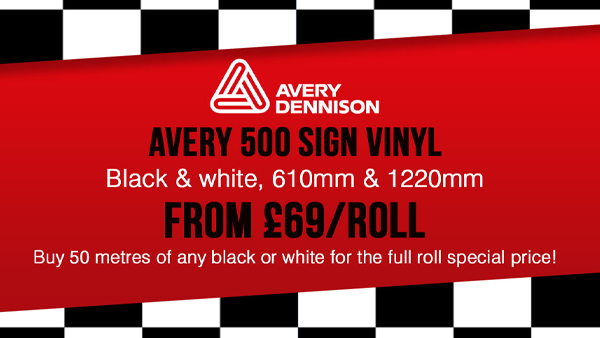 Avery 500 sign vinyl from £69/roll